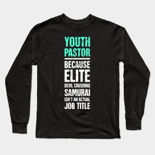 Funny Youth Pastor Definition Long Sleeve T-Shirt